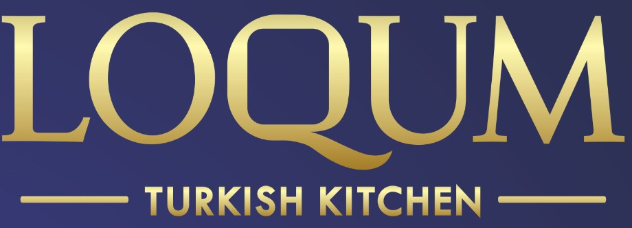 LOQUM TURKISH KITCHEN MENU